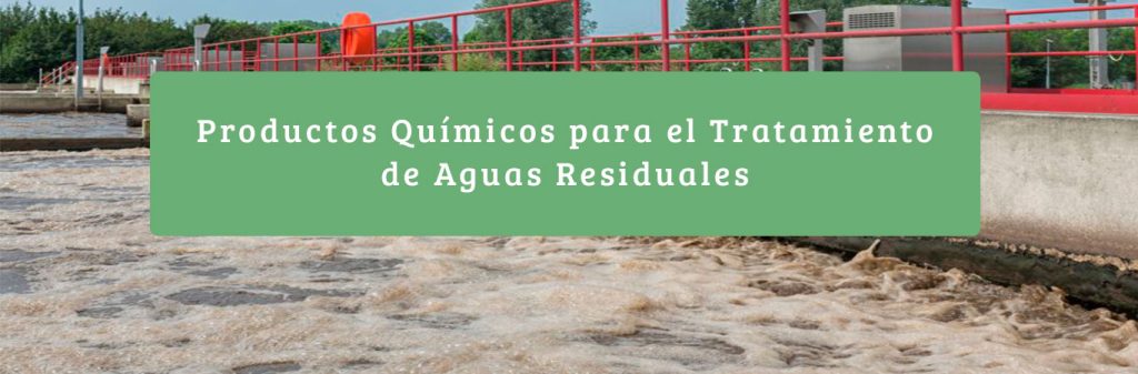 productos quimicos para el tratamiento de aguas residuales